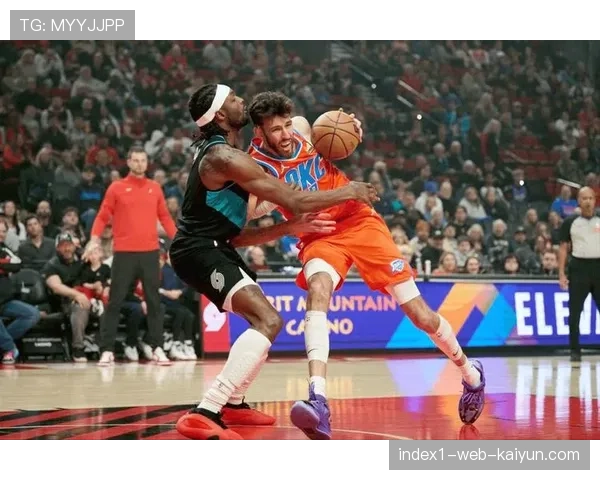 雷霆防守体系因霍姆格伦升级,无限换防能力改变对手策略